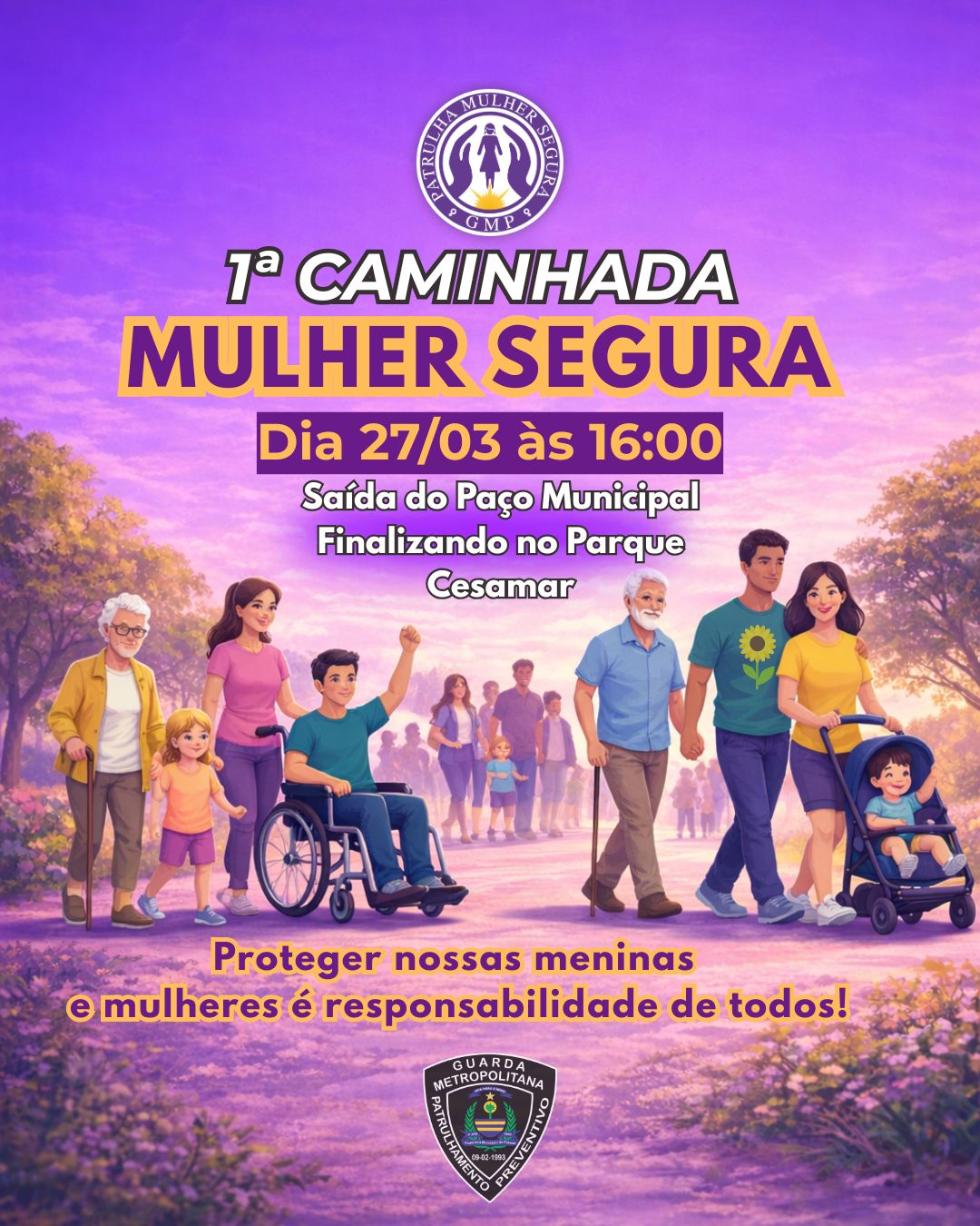 Patrulha Mulher Segura realiza caminhada em defesa da proteção às mulheres nesta sexta, 27