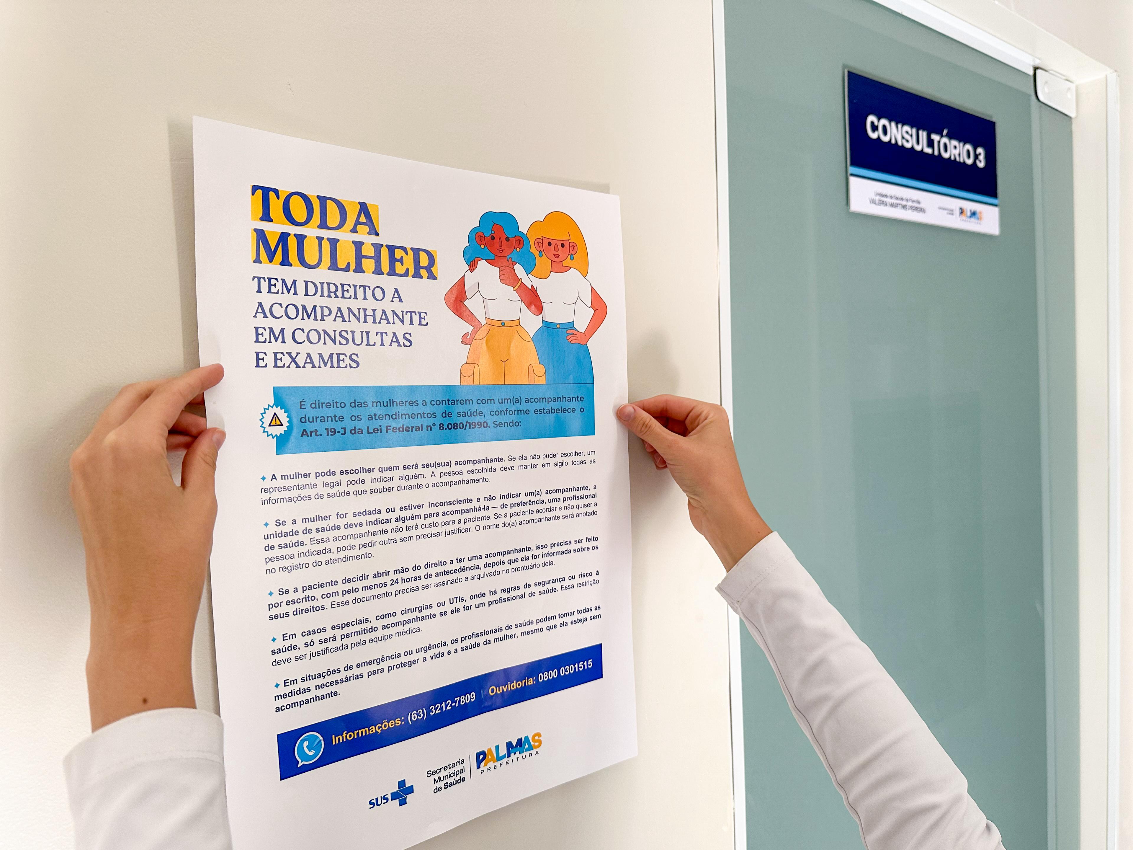 Cartazes foram afixados em todos os espaços públicos de saúde de Palmas
