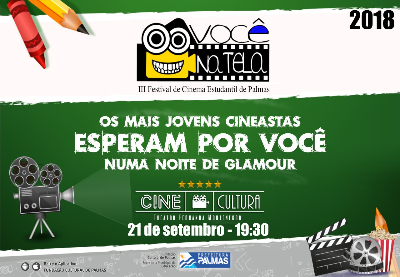 Premiação do III Festival de Cinema Estudantil Você na Tela acontece nesta sexta-feira, 21